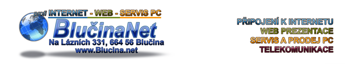 BlučinaNet, kvalitní dostupné služby poskytuje hned.